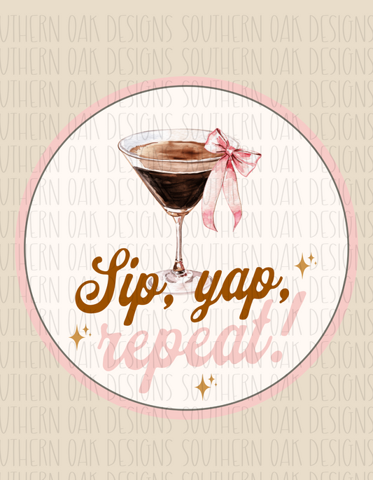 Sip Sip Repeat Digital Download