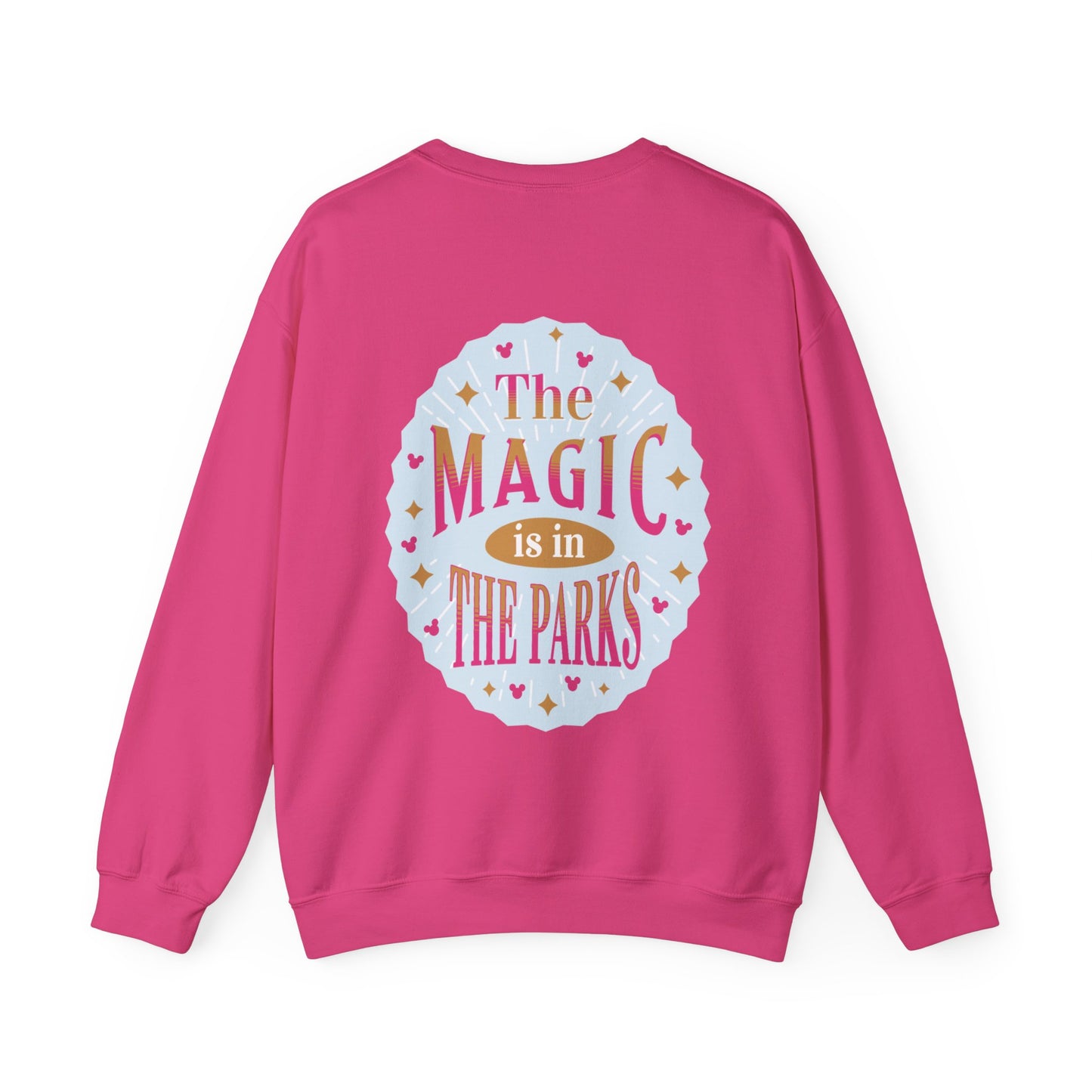 Magic is in the Parks Sweatshirt