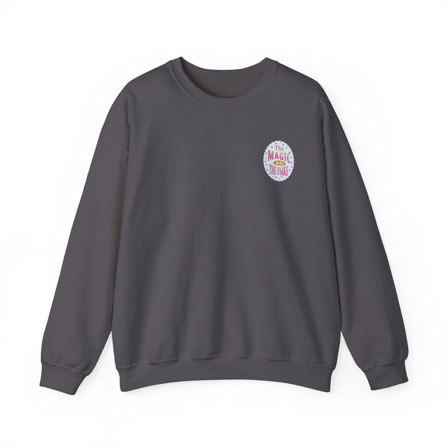 Magic is in the Parks Sweatshirt